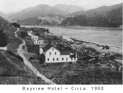 Bayview Hotel - Circa 1900. Curry Historical Society.